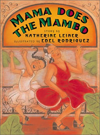 Katherine Leiner - Mama Does The Mambo